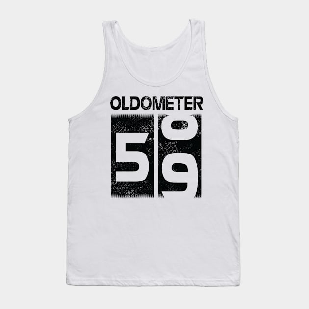 Oldometer Happy Birthday 59 Years Old Was Born In 1961 To Me You Papa Dad Mom Brother Son Husband Tank Top by Cowan79